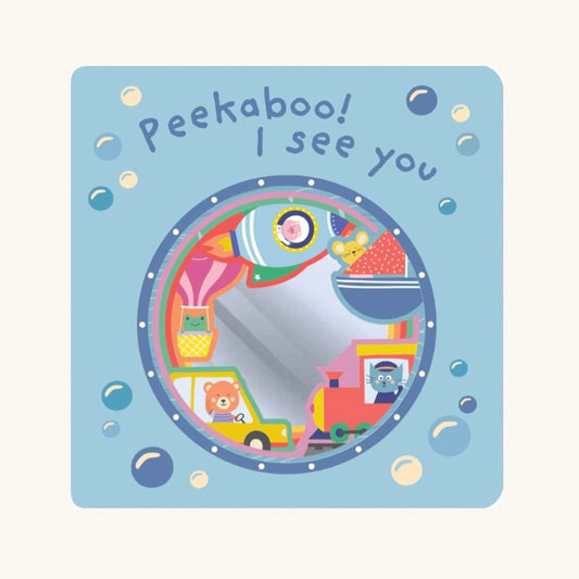 Mirror Board Book - Peek-a-Boo! I See You