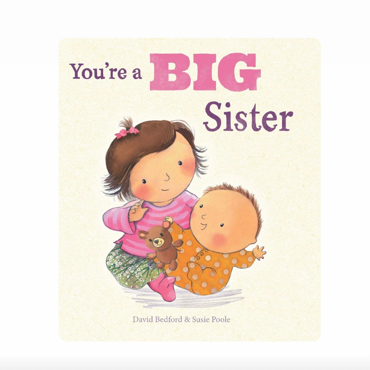 You're A Big Sister Picture Book