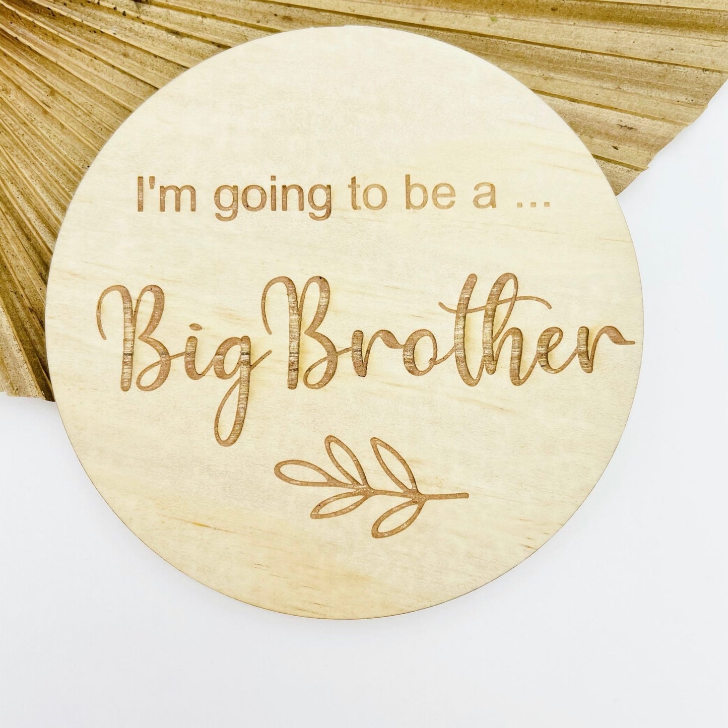 I'm going to be a... Big Brother