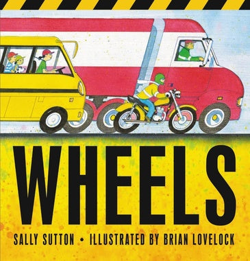 Wheels - Sally Sutton